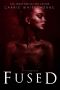 Fused (Riftkeepers Book 5)