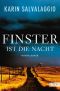 Finster ist die Nacht