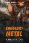 Emissary Metal OMNIBUS 1-3