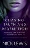 Chasing Truth and Redemption: A Detective Series (Detective Carla McBride Chronicles Book 3)