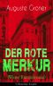 Der rote Merkur · Wiener Kriminalroman