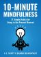 10-Minute Mindfulness · 71 Habits for Living in the Present Moment