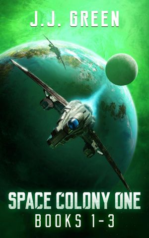 Space Colony One Books 1--3