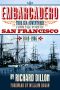 Embarcadero · True Tales of Sea Adventure from 1849 to 1906