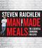 Man Made Meals · The Essential Cookbook for Guys