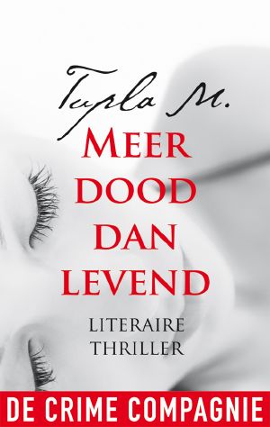 Meer dood dan levend