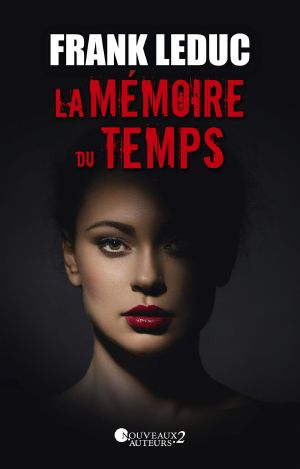 La Mémoire Du Temps