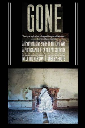 Gone · A Photographic Plea for Preservation