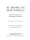 At Home in the World · Collected Writings from The Wall Street Journal