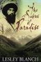 The Sabres of Paradise · Conquest and Vengeance in the Caucasus