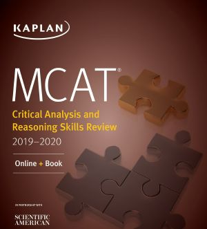 MCAT Critical Analysis and Reasoning Skills Review 2019-2020