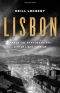 Lisbon · War in the Shadows of the City of Light, 1939-45