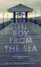 The Boy From the Sea