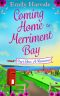 Coming Home to Merriment Bay · Part One · A Reunion