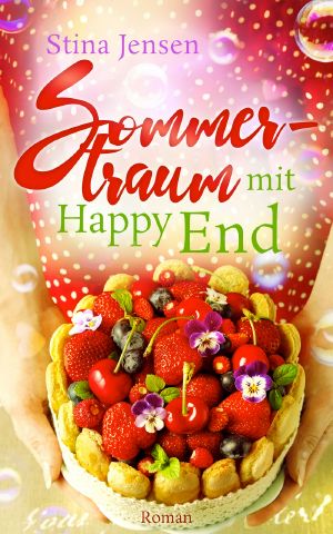 Sommertraum: mit Happy End