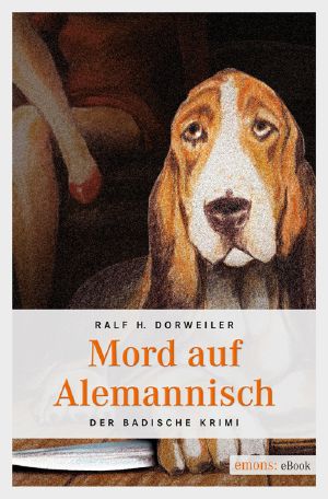 Mord auf Alemannisch · Der Badische Krimi