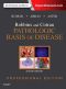 Robbins and Cotran Pathologic Basis of Disease, Professional Edition · Expert Consult - Online (Robbins Pathology)