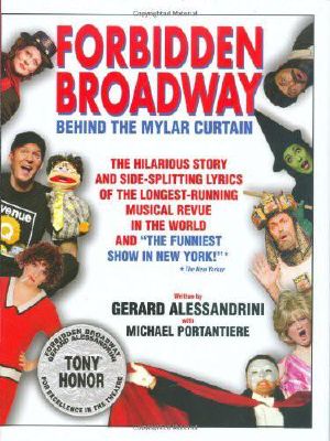 Forbidden Broadway · Behind the Mylar Curtain