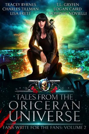 Tales from the Oriceran Universe: Fans Write For The Fans: Volume 2 (Oriceran Fans Write For the Fans)