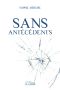 Sans Antécédents