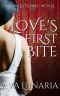 Love's First Bite (Vanquishing Book 1)