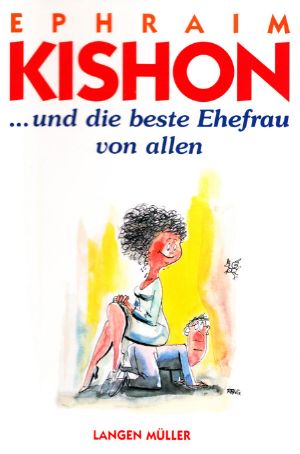 ... und die beste Ehefrau von allen