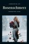 Rosenschmerz · Ein Oberbayern-Krimi