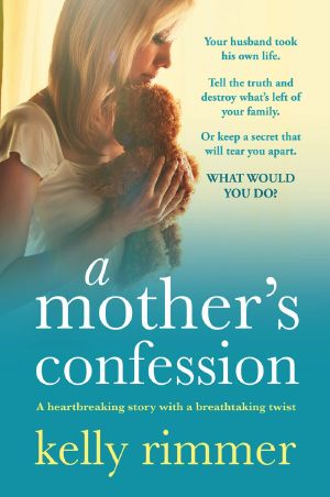 A Mother's Confession