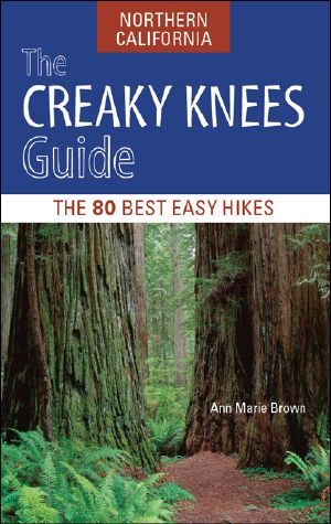 The Creaky Knees Guide Northern California