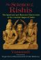 The Science of the Rishis · The Spiritual and Material Discoveries of the Ancient Sages of India