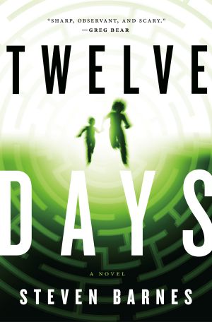 Twelve Days · A Novel