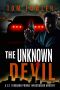 The Unknown Devil · A C.T. Ferguson Private Investigator Mystery (The C.T. Ferguson Mystery Novels Book 2)