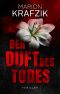 Der Duft des Todes