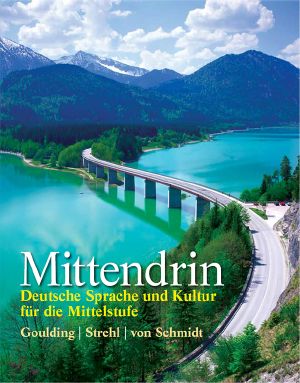 Mittendrin · Deutsche Sprache und Kultur für die Mittelstufe