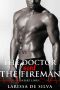 The Doctor and The Fireman · A Slow Burn Small Town Romance (Heart Lines Book 7)