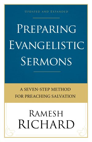 Preparing Evangelistic Sermons