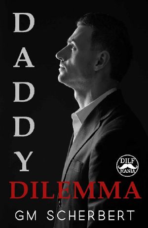 Daddy Dilemma · A DILF Mania Collaboration