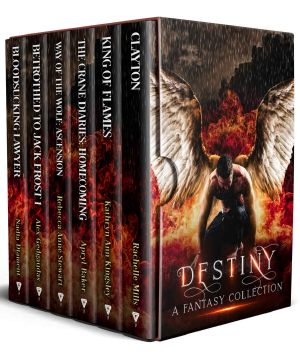 Destiny · A Fantasy Collection