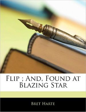 Flip · And, Found at Blazing Star