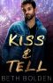 Kiss & Tell: a Food Truck Warriors novella