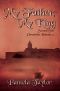 My Father, My King (Second Son Chronicles Book 2)