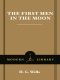 The First Men in the Moon (Modern Library Classics)