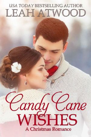 Candy Cane Wishes · An Inspirational Romance