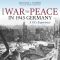 From War to Peace in 1945 Germany · A GI's Experience