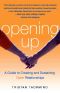 Opening Up · A Guide to Creating and Sustaining Open Relationships