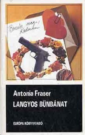 Antonia Fraser - Langyos bűnbánat