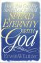 How You Can Be Sure You Will Spend Eternity With God