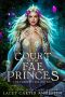 Court of the Fae Princes