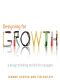 Designing for Growth · A Design Thinking Toolkit for Managers (Columbia Business School Publishing)