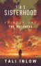 Episode One: The Sisterhood, #1